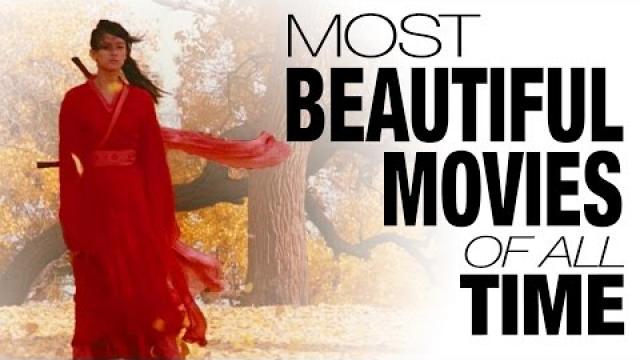 Top 10 Most Beautiful Movies of All Time